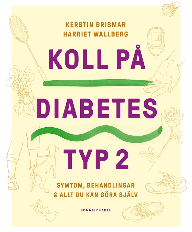 Koll på diabetes typ 2: Symtom, behandlingar m m - finns i Rutströms bokhandel