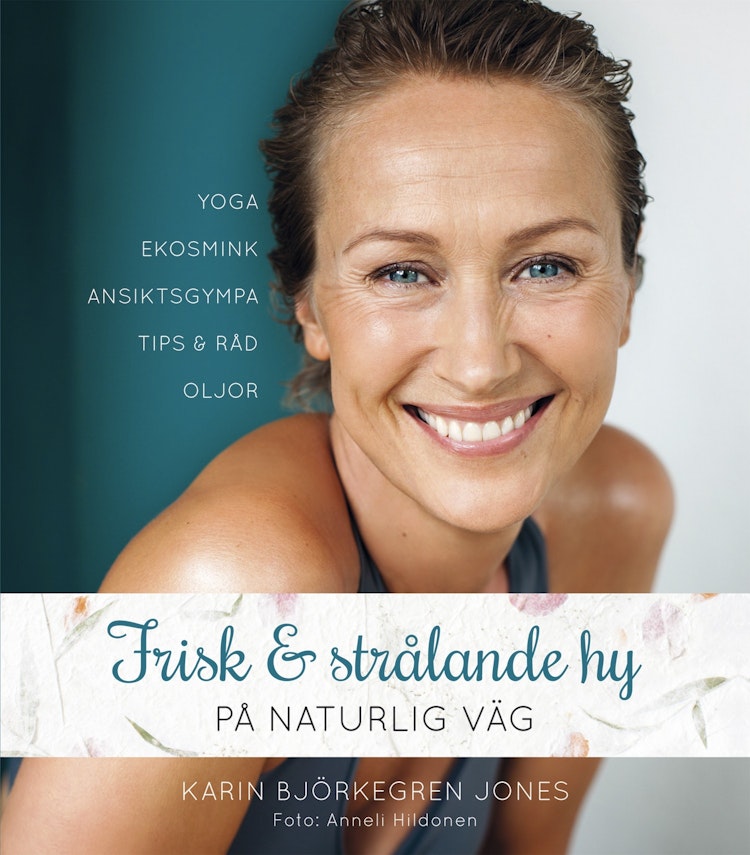 Frisk och strålande hy på naturlig väg - finns i Rutströms bokhandel