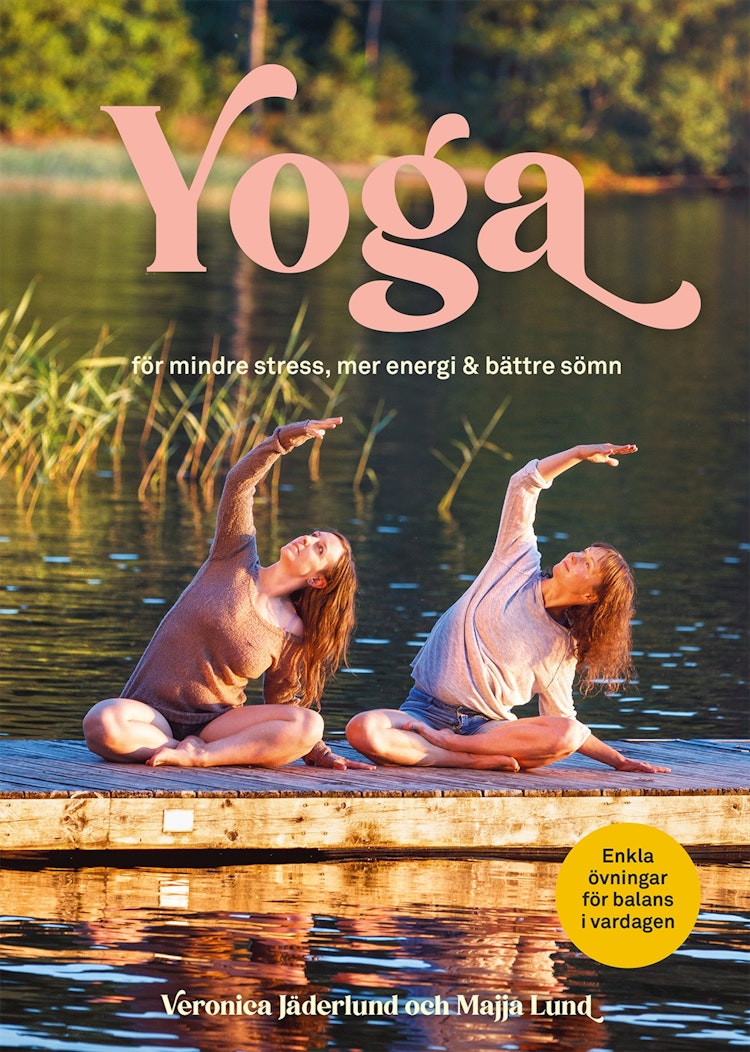 Yoga för mindre stress, mer energi & bättre sömn - finns i Rutströms bokhandel
