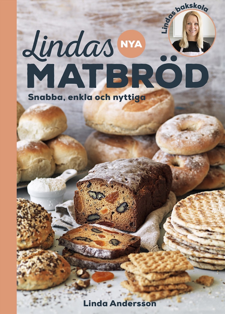 Lindas nya matbröd : snabba, enkla och nyttiga - finns i Rutströms bokhandel