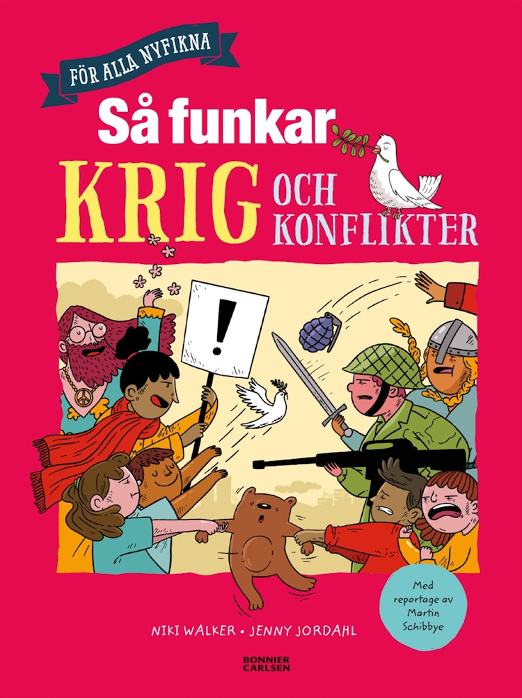 Så funkar krig och konflikter - finns i Rutströms bokhandel