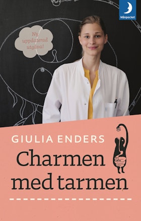 Charmen med tarmen : allt om ett av kroppens mest underskattade organ (pocket)