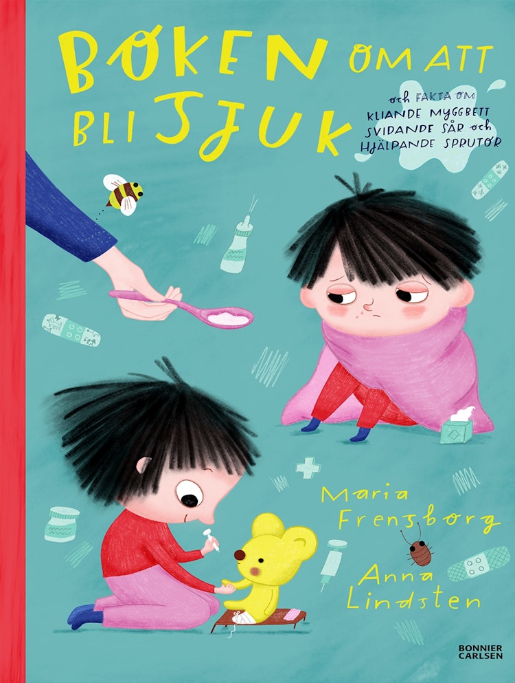 Boken om att bli sjuk och fakta om kliande myggbett, svidande sår m m - finns i Rutströms bokhandel