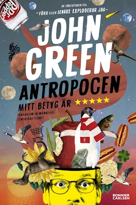 Antropocen : mitt betyg är fem stjärnor