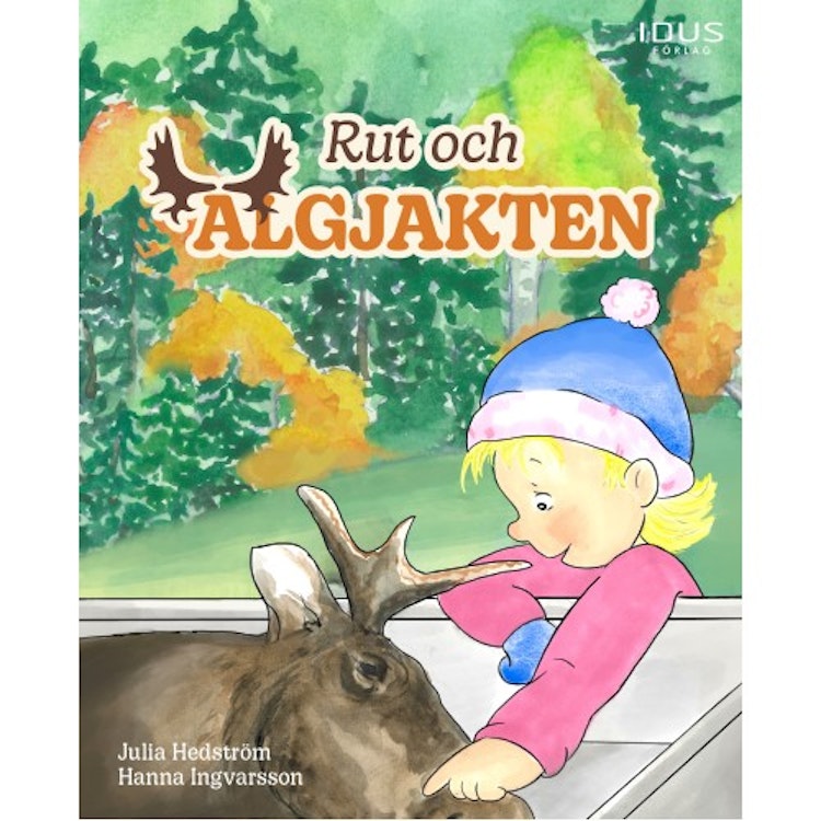 Rut och älgjakten - finns i Rutströms bokhandel