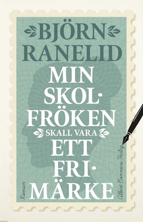 Min skolfröken skall vara ett frimärke