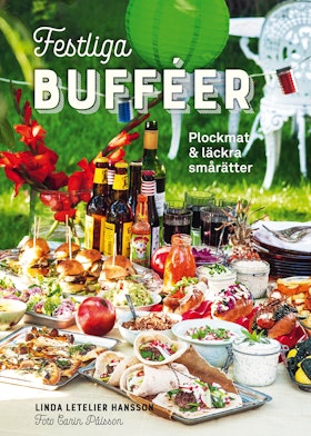 Festliga bufféer : plockmat & läckra smårätter