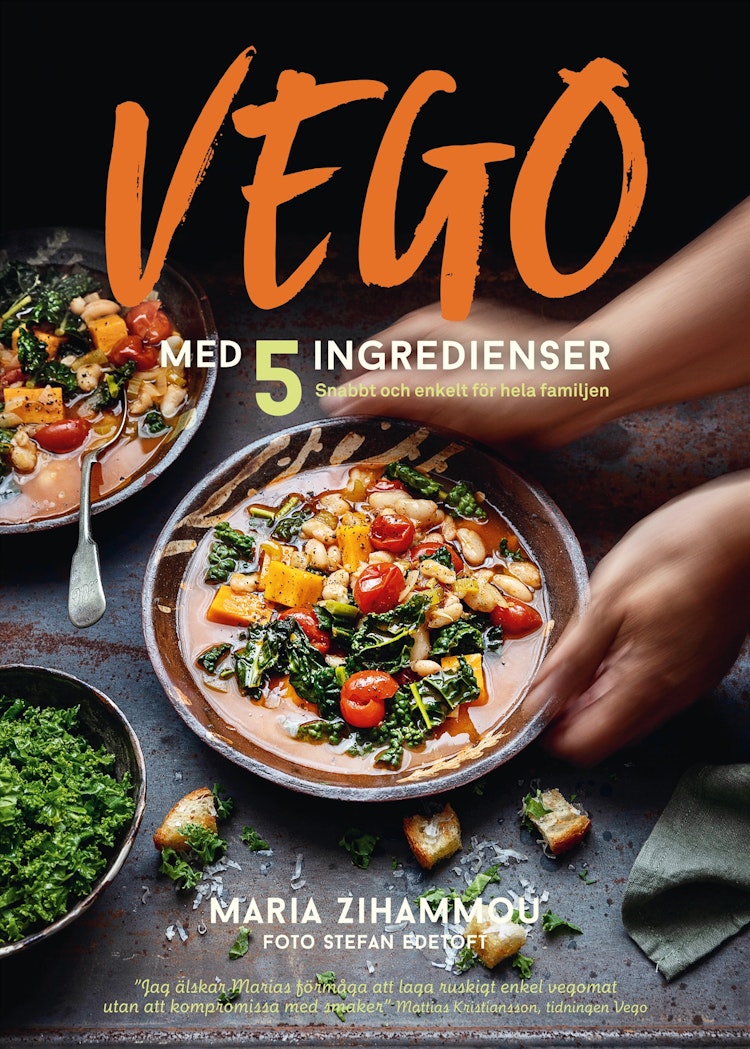 Vego med 5 ingredienser : snabbt och enkelt för hela familjen - finns i Rutströms bokhandel