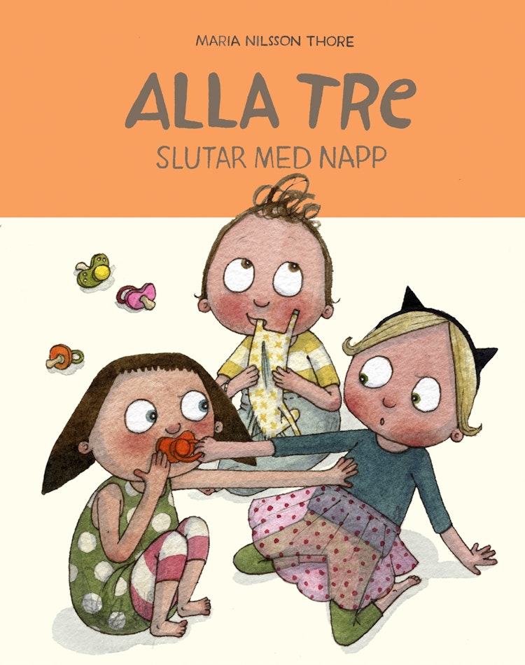 Alla tre slutar med napp -  finns i Rutströms bokhandel