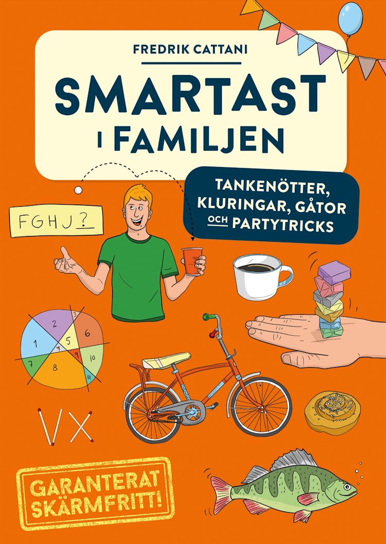 Smartast i familjen : tankenötter, kluringar, gåtor och partytricks - finns i Rutströms bokhandel
