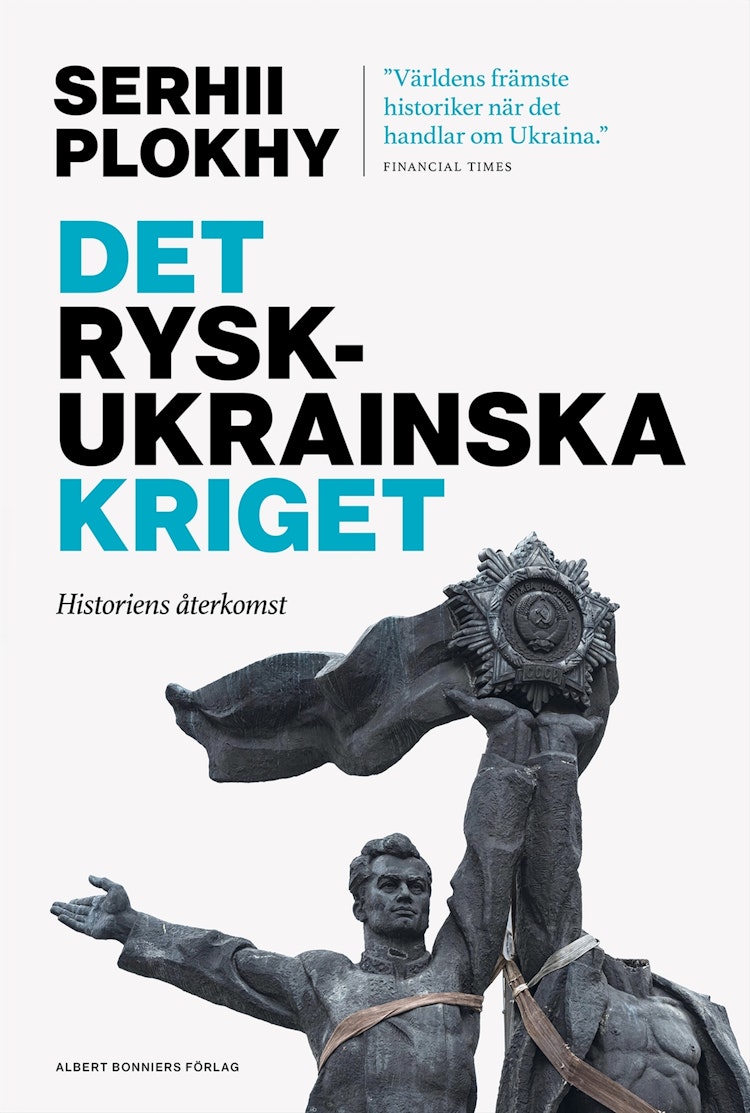 Det rysk-ukrainska kriget : historiens återkomst - finns i rutströms bokhandel