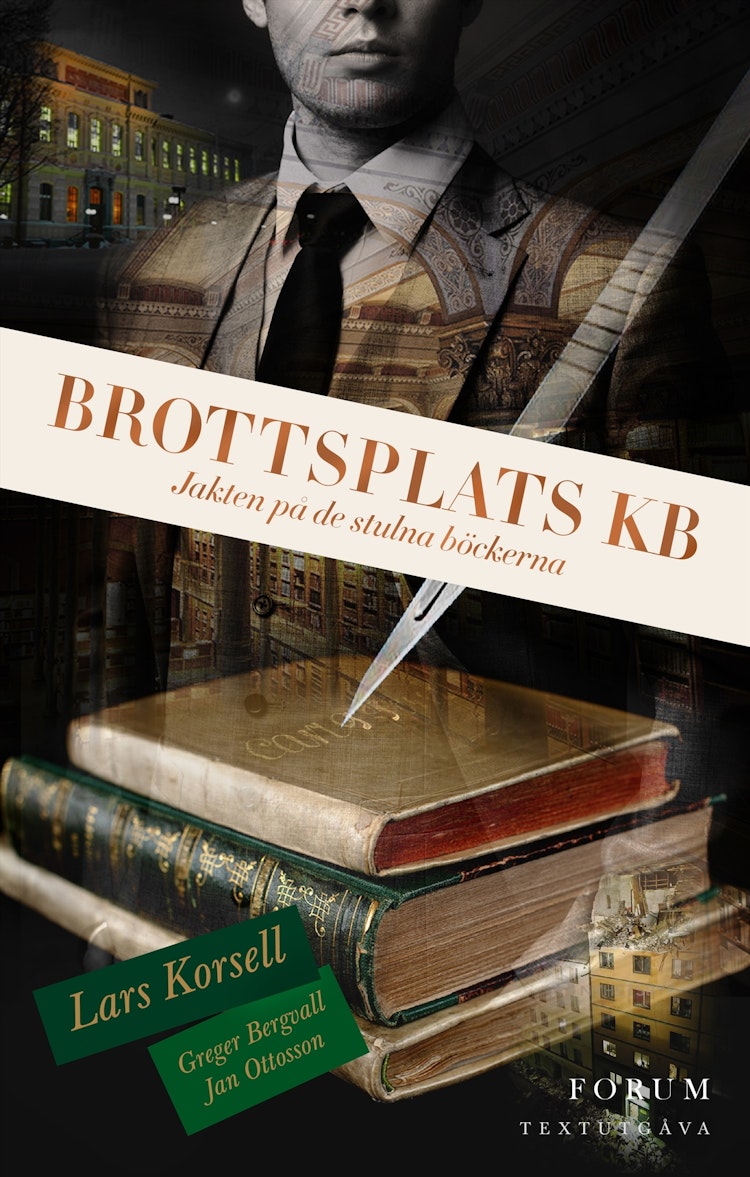 Brottsplats KB: Jakten på de stulna böckerna (textutgåva) - finns i Rutströms bokhandel