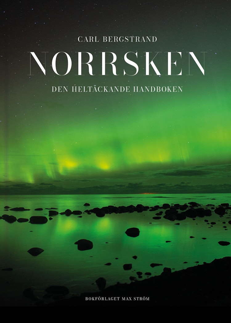Norrsken : Den heltäckande handboken - finns i Rutströms bokhandel