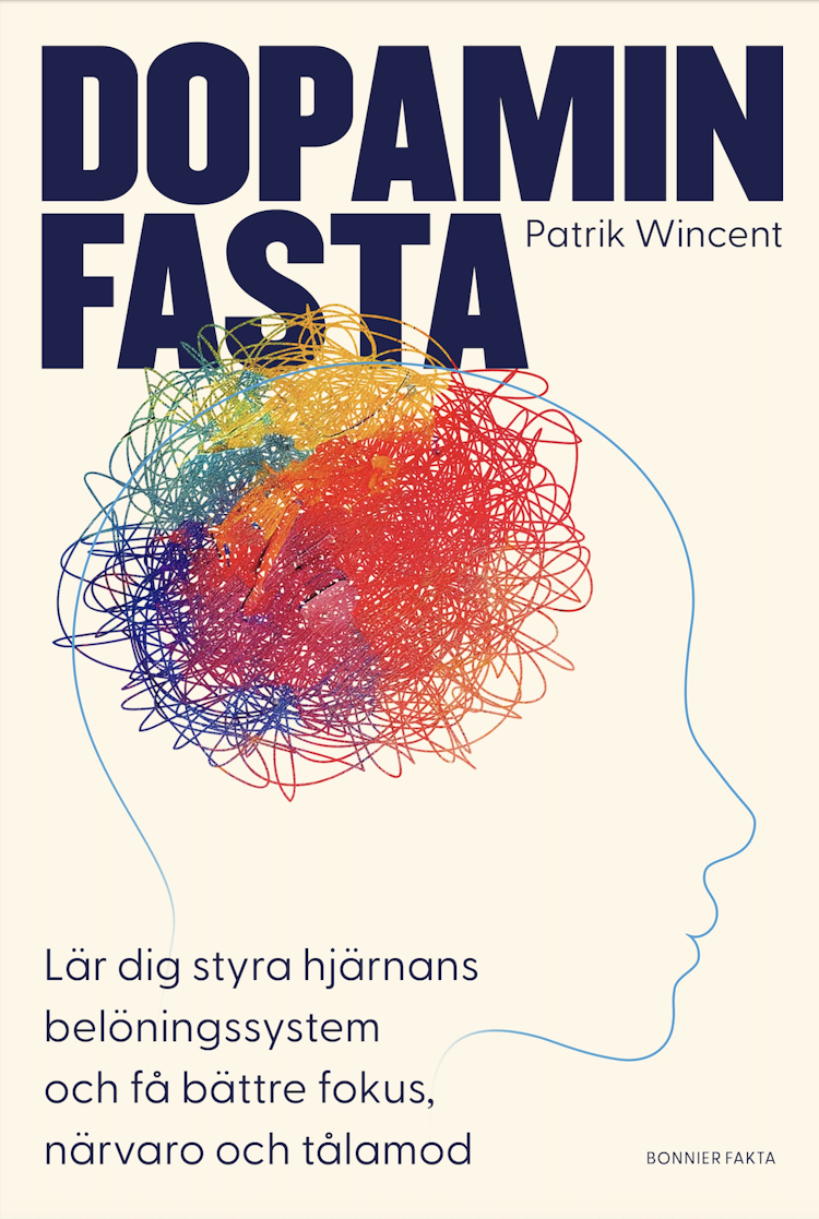 Dopaminfasta : Lär dig styra hjärnans belöningssystem och få bättre fokus, närvaro och tålamod - finns i Rutströms bokhandel