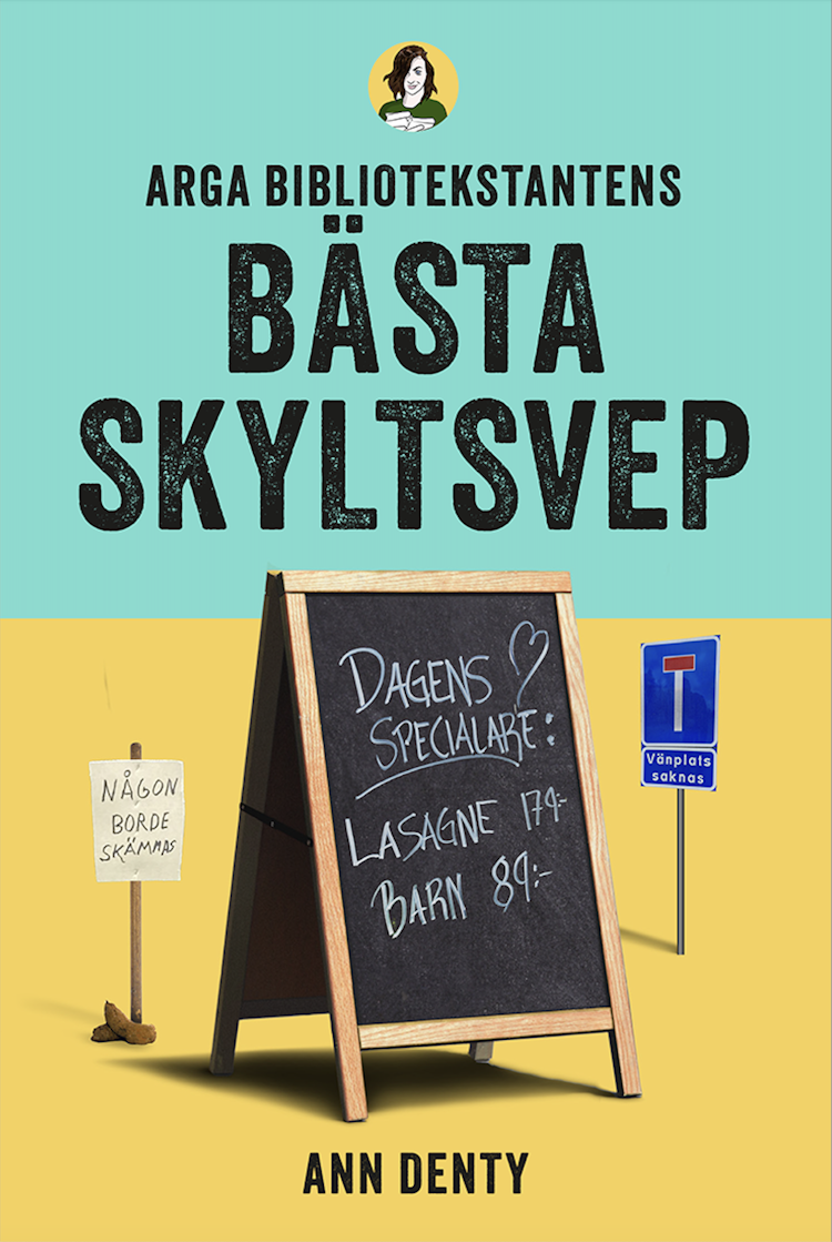 Arga bibliotekstantens bästa skyltsvep - finns i Rutströms bokhandel