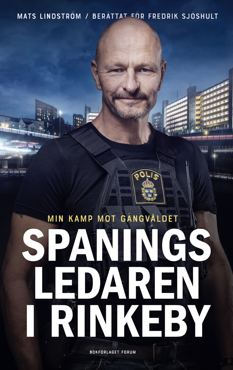 Spaningsledaren i Rinkeby : Min kamp mot gängvåldet - finns i Rutströms bokhandel