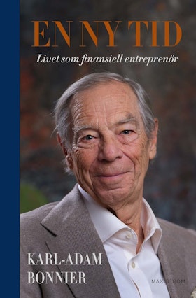 En ny tid : livet som finansiell entreprenör