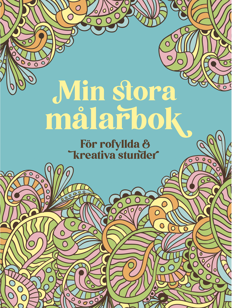 Min stora målarbok - för rofyllda och kreativa stunder - finns i Rutströms bokhandel