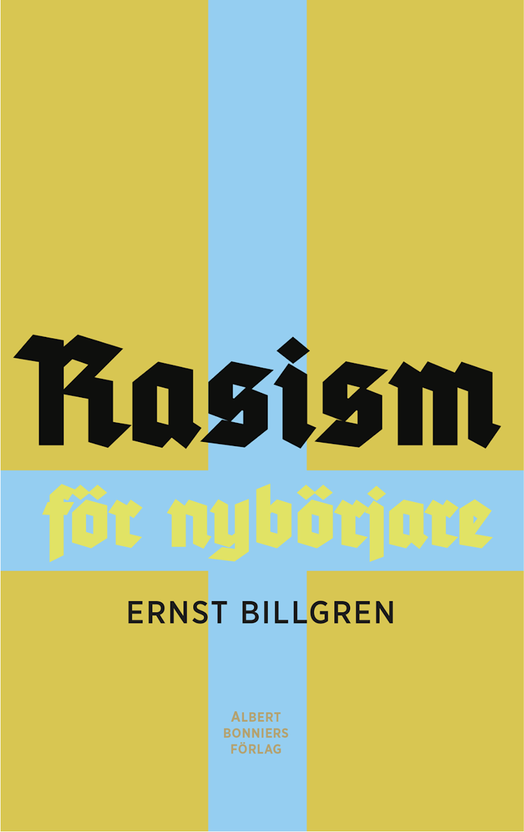 Rasism för nybörjare - finns i Rutströms bokhandel