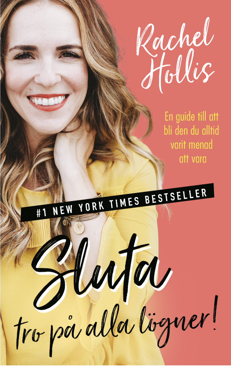Sluta tro på alla lögner! : en guide till att bli den du alltid varit menad att vara - finns i Rutströms bokhandel