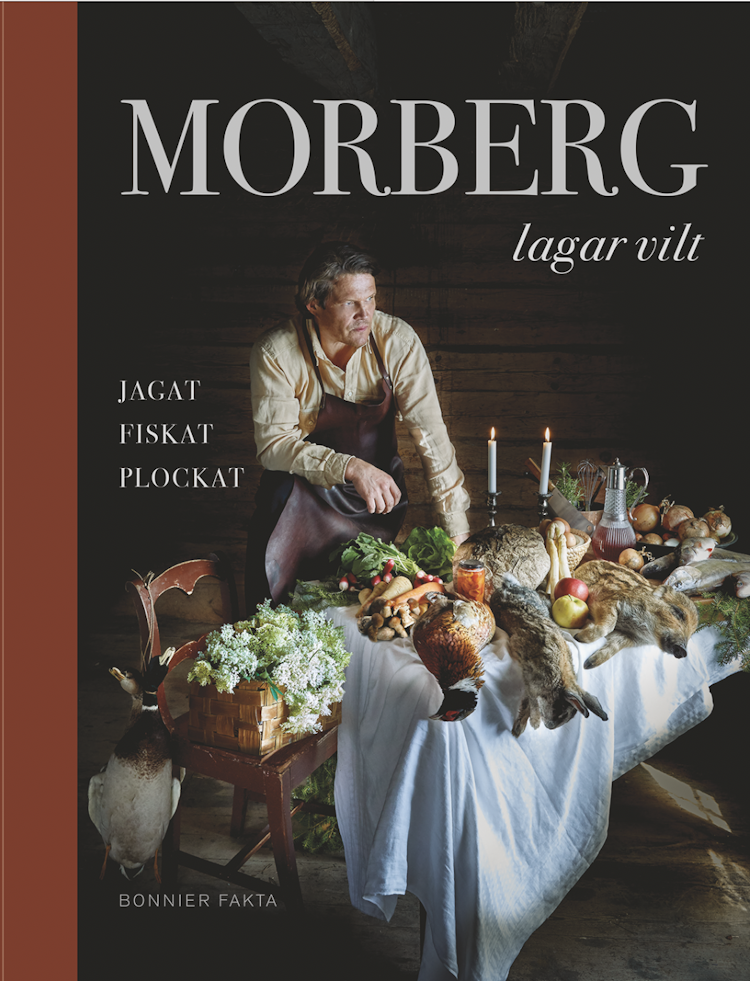 Morberg lagar vilt : jagat, fiskat, plockat - finns i Rutströms bokhandel
