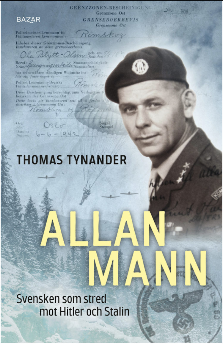 Allan Mann : svensken som stred mot Hitler och Stalin - finns i Rutströms bokhandel