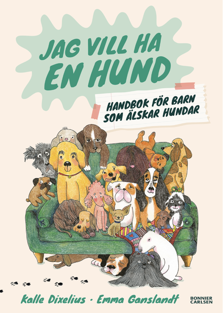 Jag vill ha en hund! Handbok för barn som älskar hundar - finns i Rutströms bokhandel