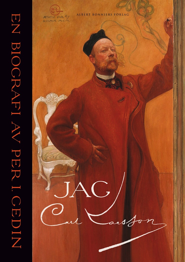 Jag Carl Larsson : en biografi - finns i Rutströms bokhandel