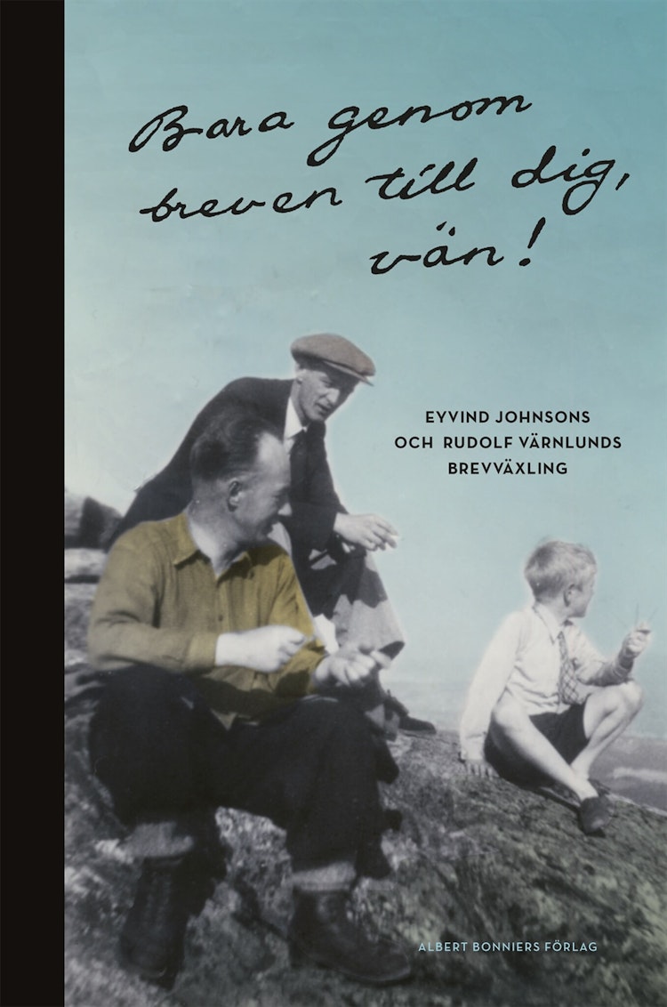 Bara genom breven till dig, vän! - finns i Rutströms bokhandel