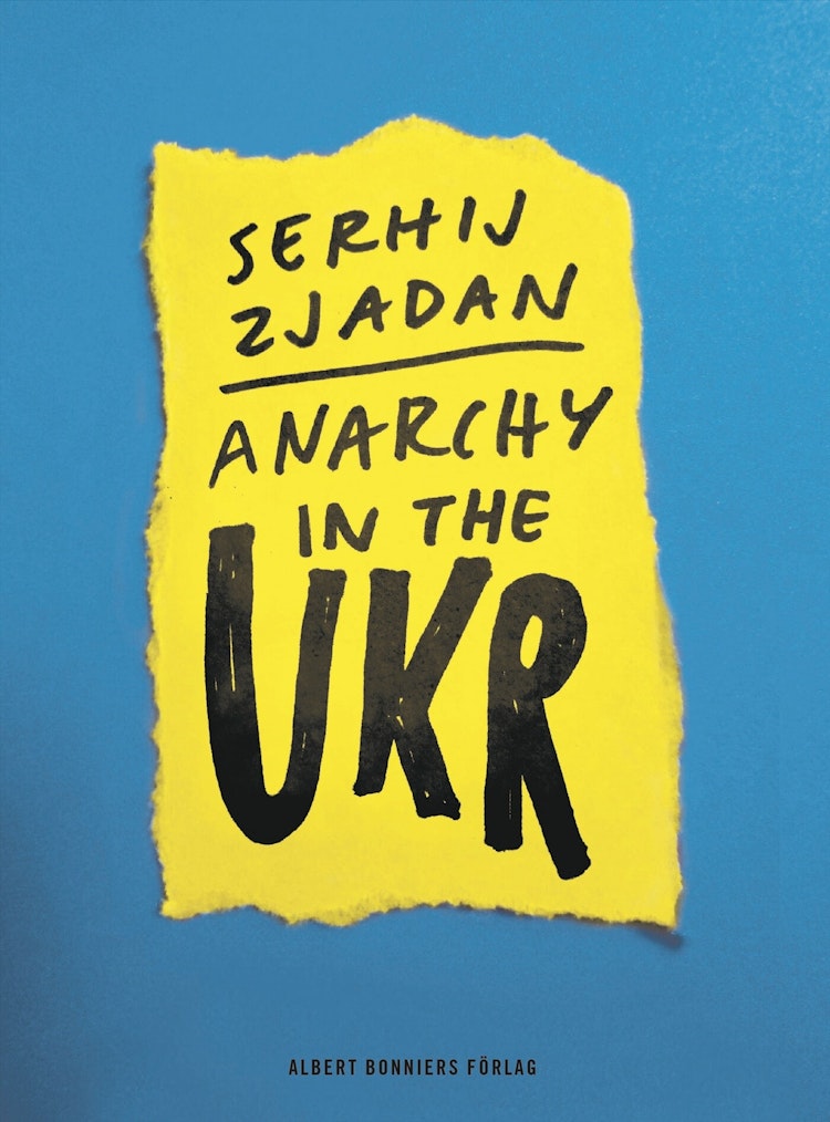 Anarchy in the UKR - finns i Rutströms bokhandel