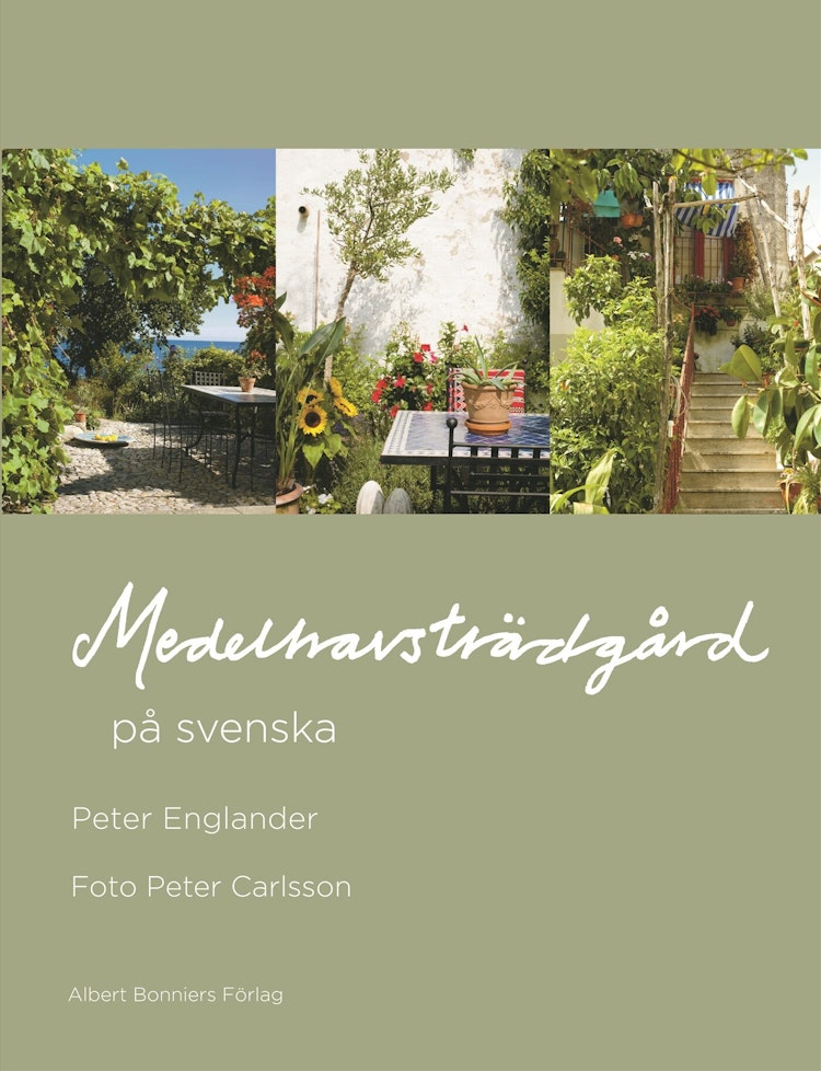Medelhavsträdgård på svenska - finns i Rutströms bokhandel