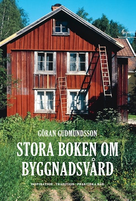 Stora boken om byggnadsvård