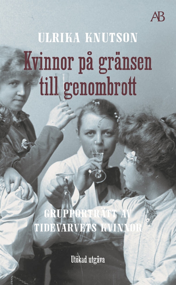 Kvinnor på gränsen till genombrott - finns i Rutströms bokhandel