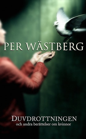 Duvdrottningen och andra berättelser (pocket)