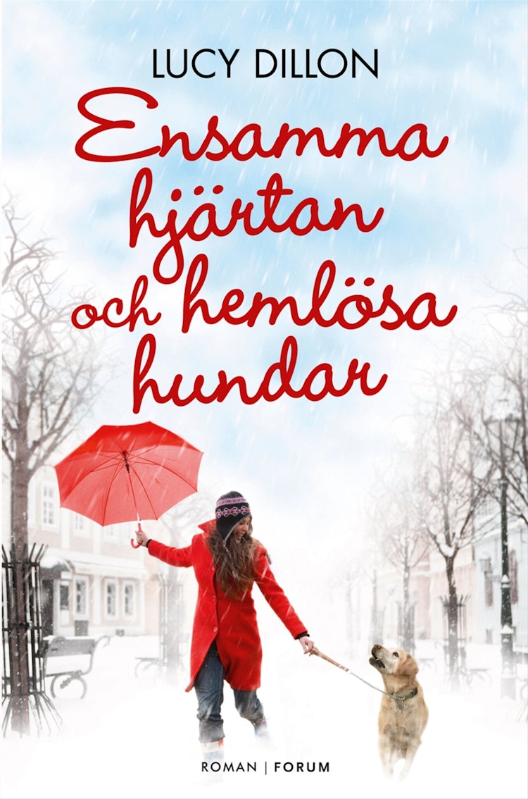 Ensamma hjärtan och hemlösa hundar - finns i Rutströms bokhandel