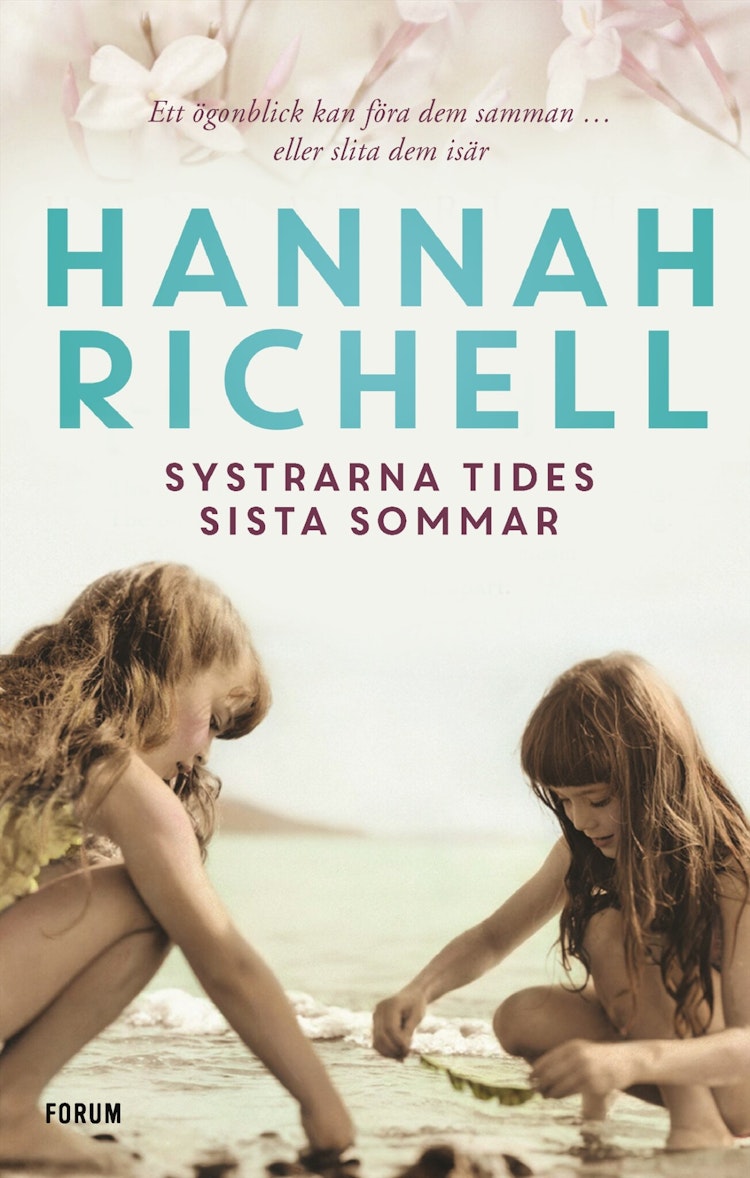 Systrarna Tides sista sommar - finns i Rutströms bokhandel