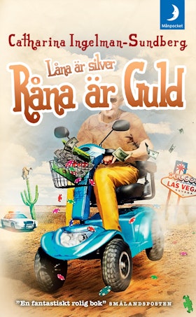 Låna är silver, råna är guld (pocket)