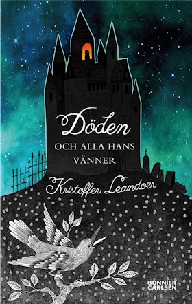 Döden och alla hans vänner