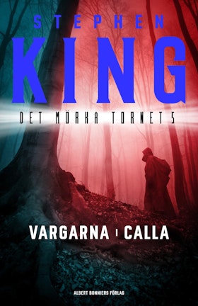 Vargarna i Calla (storpocket)
