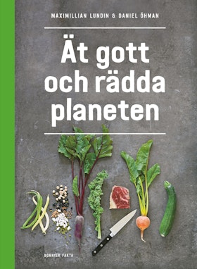 Ät gott och rädda planeten