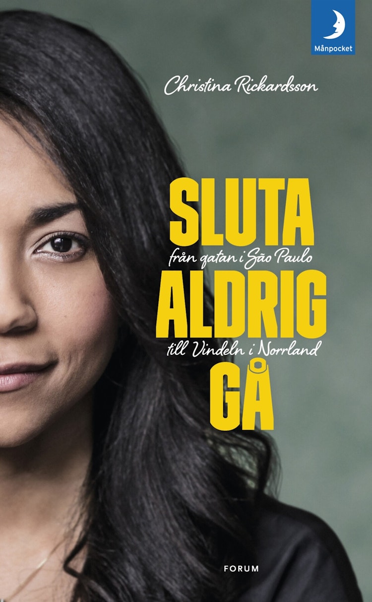 Sluta aldrig gå - finns i Rutströms bokhandel