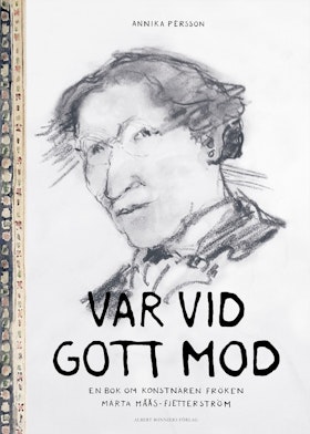 Var vid gott mod