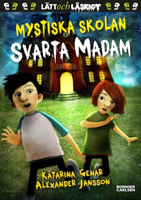 Mystiska skolan. Svarta madam