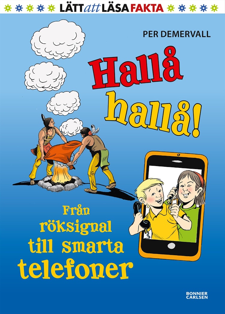 Hallå hallå! Från röksignal till smarta telefoner - finns i Rutströms bokhandel