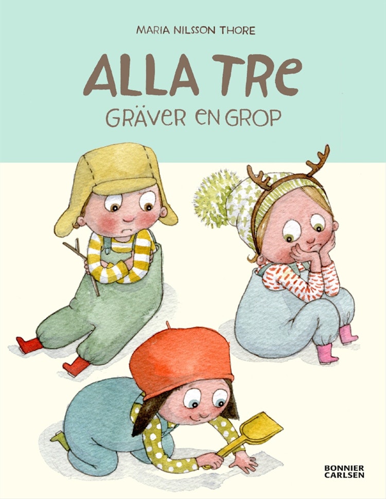 Alla tre gräver en grop - finns i Rutströms bokhandel