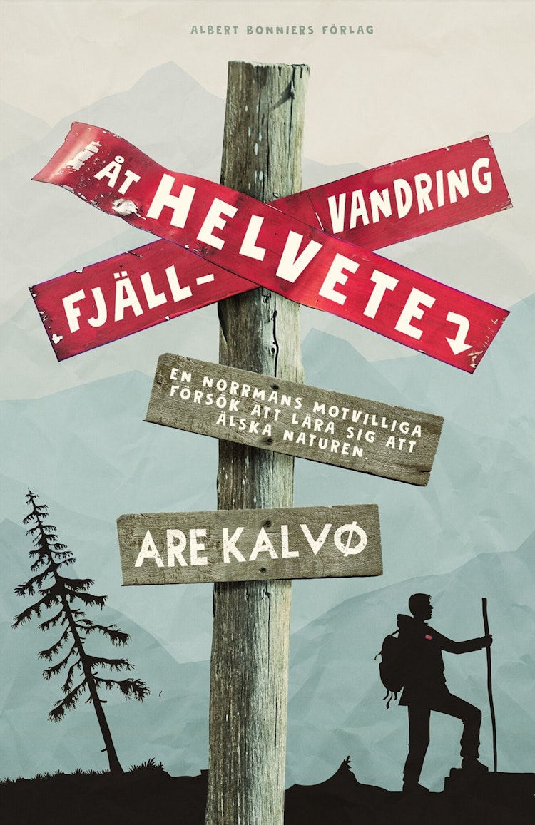 Fjällvandring åt helvete - finns i Rutströms bokhandel