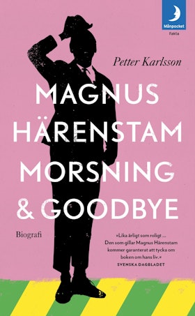 Morsning och goodbye (pocket)