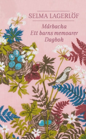 Mårbacka ; Ett barns memoarer ; Dagbok (pocket)