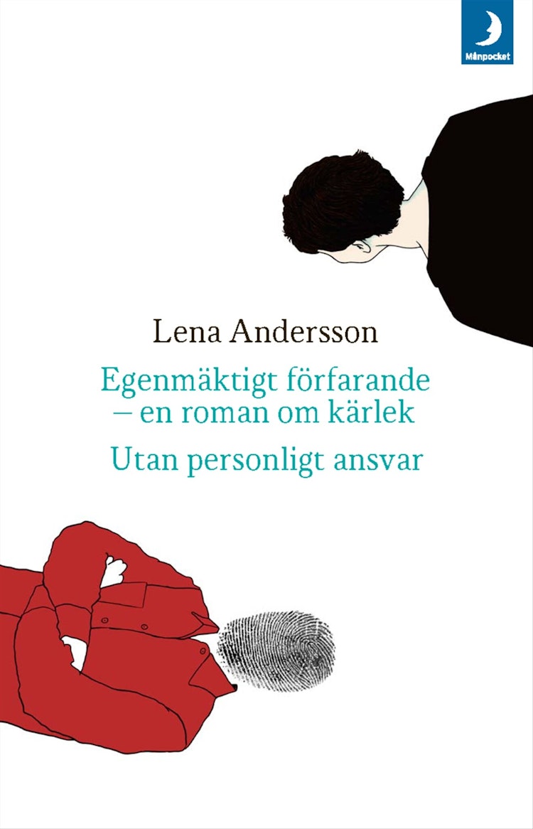 Egenmäktigt förfarande/Utan personligt ansvar - finns i Rutströms bokhandel