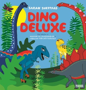 Dino deluxe